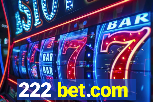 222 bet.com